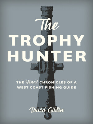 cover image of The Trophy Hunter